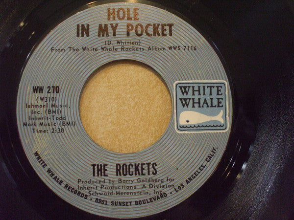 The Rockets (14) : Hole In My Pocket (7", Single)
