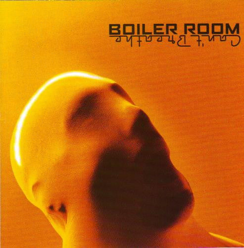 Boiler Room : Can't Breathe (CD, Album)