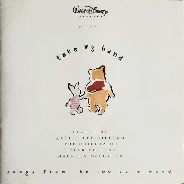 Various : Take My Hand: Songs From The Hundred Acre Wood (CD, Comp)