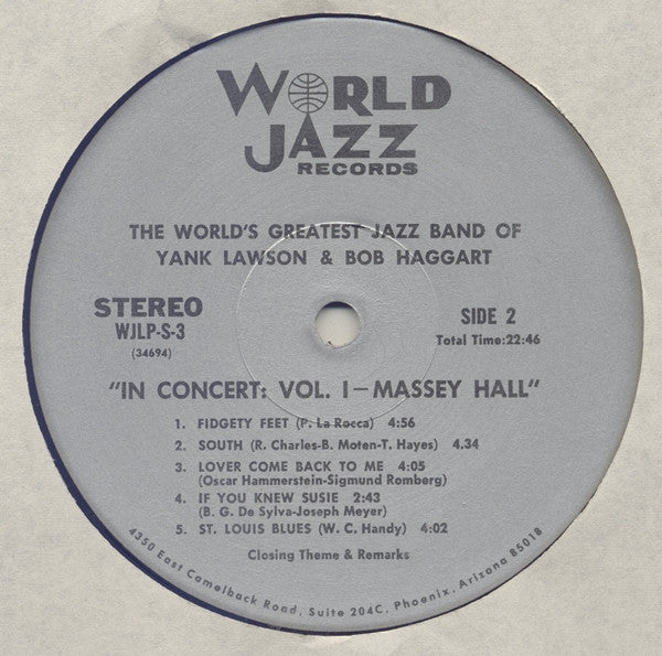 The World's Greatest JazzBand Of Yank Lawson & Bob Haggart Special Guest Bobby Hackett With Vic Dickenson, Bud Freeman, Eddie Hubble, Gus Johnson, Ralph Sutton (2) And Bob Wilber : In Concert: Vol. 1 - Massey Hall (LP, Album, RE)