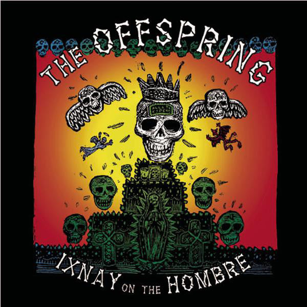 The Offspring : Ixnay On The Hombre (CD, Album, Pit)