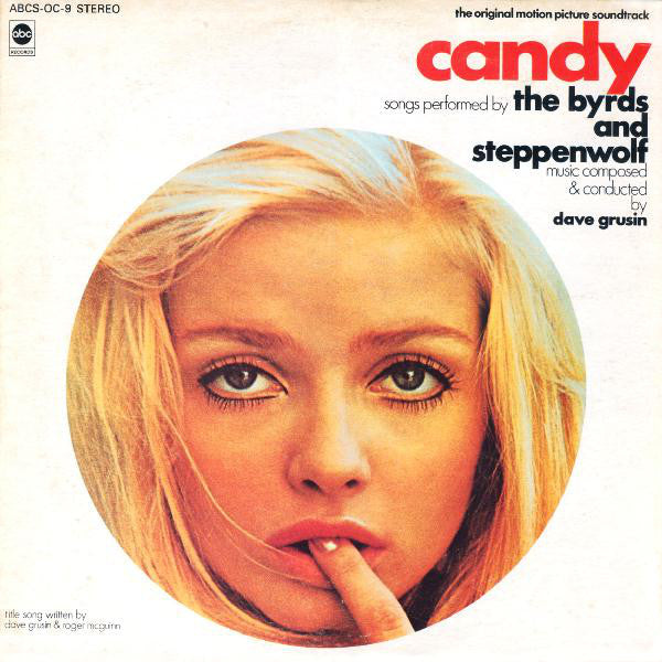 The Byrds And Steppenwolf, Dave Grusin : Candy (The Original Motion Picture Soundtrack) (LP, ABC)