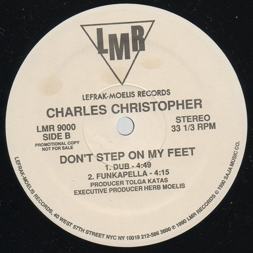 Charles Christopher : Don't Step On My Feet (12", Promo)