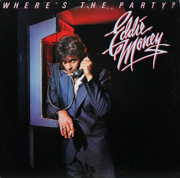 Eddie Money : Where's The Party? (LP, Album)