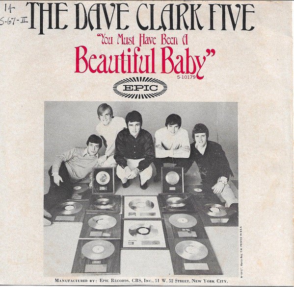 The Dave Clark Five : You Must Have Been A Beautiful Baby (7", Single)