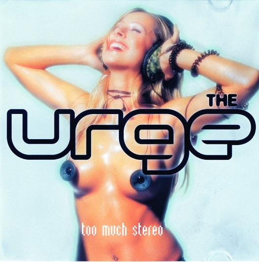 The Urge : Too Much Stereo (CD, Single, Promo)