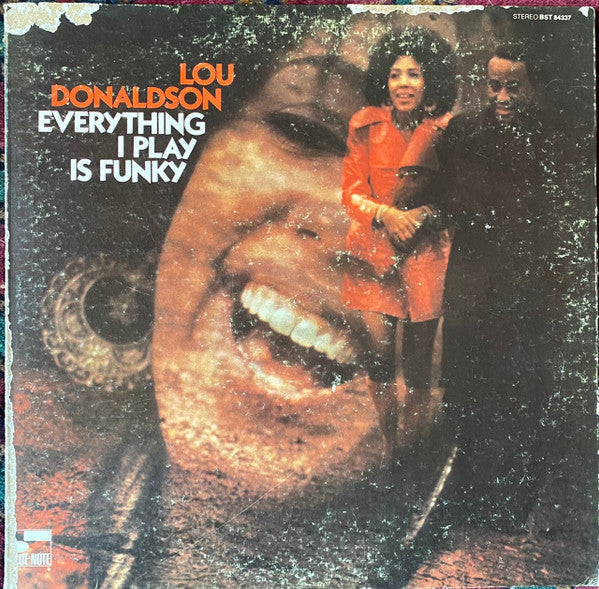 Lou Donaldson : Everything I Play Is Funky (LP, Album, RE, Gat)
