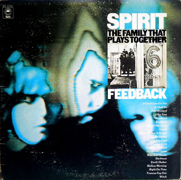 Spirit (8) : The Family That Plays Together / Feedback (LP, Album, RE + LP, Album, RE + Comp)