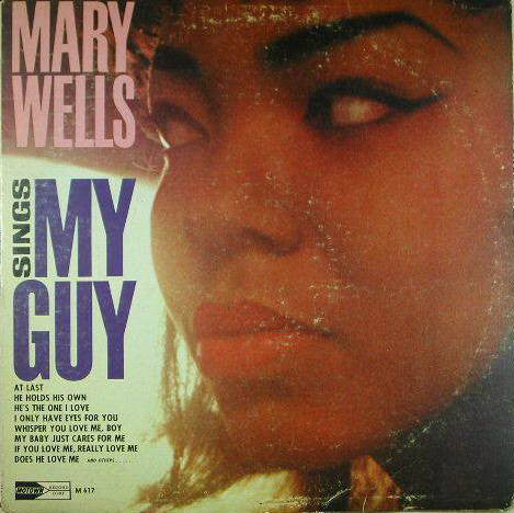 Mary Wells : Mary Wells Sings My Guy (LP, Album, Mono)