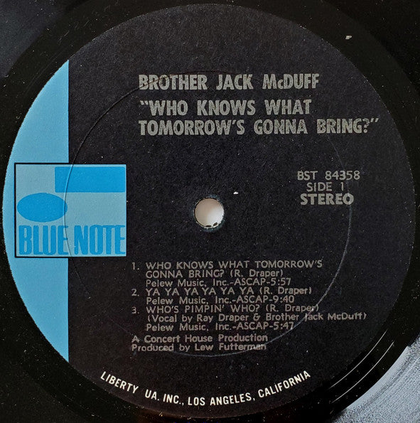 Brother Jack McDuff : Who Knows What Tomorrow's Gonna Bring? (LP, Album)
