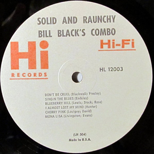 Bill Black's Combo : Solid And Raunchy (LP, Album, Mono)