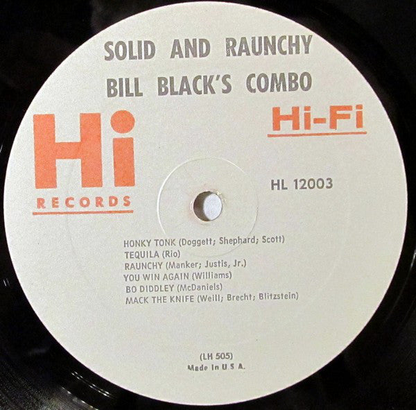 Bill Black's Combo : Solid And Raunchy (LP, Album, Mono)