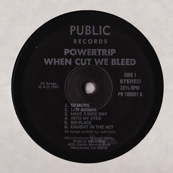 Powertrip : When Cut We Bleed (LP, Album)