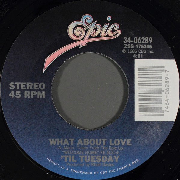 'Til Tuesday : What About Love (7", Single, Styrene)