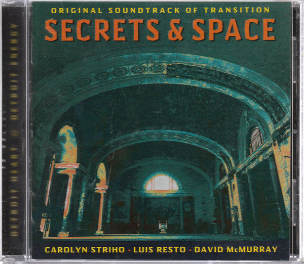Carolyn Striho, Luis Resto, David McMurray : Original Soundtrack Of Transition Secret & Space (CD, Album)