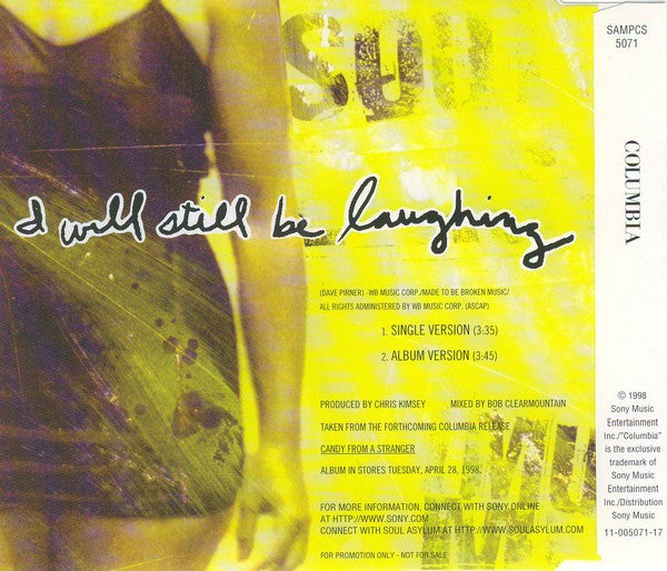 Soul Asylum (2) : I Will Still Be Laughing (CD, Single, Promo)