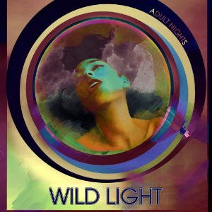Wild Light : Adult Nights (CD, Album)