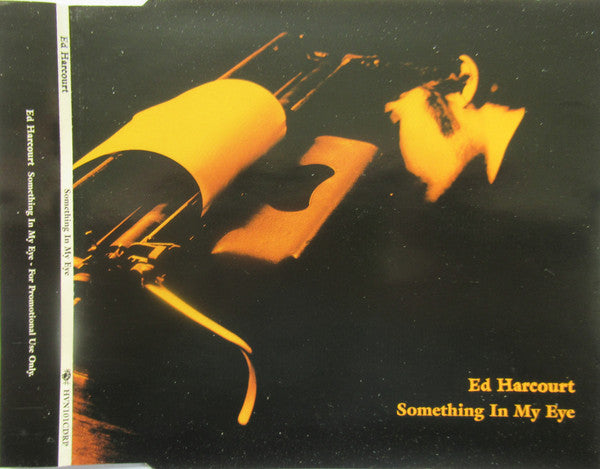 Ed Harcourt : Something In My Eye (CD, Single, Promo)