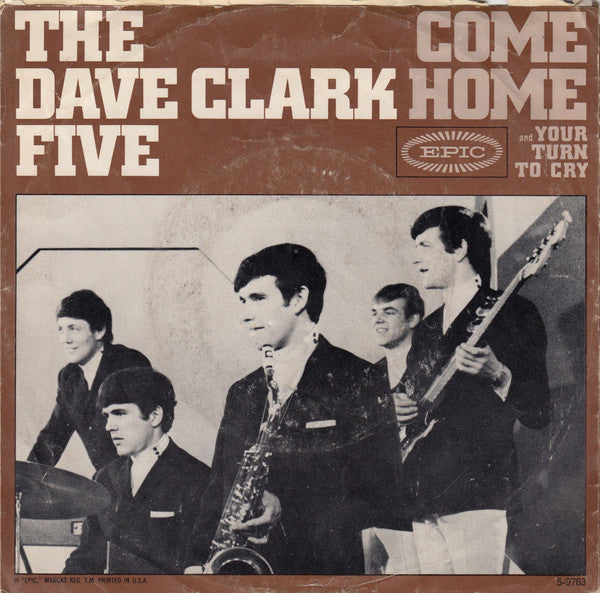 The Dave Clark Five : Come Home (7", Single, Ter)