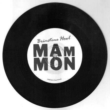Brimstone Howl : Mammon (7")