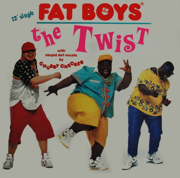 Fat Boys : The Twist (12", Promo)