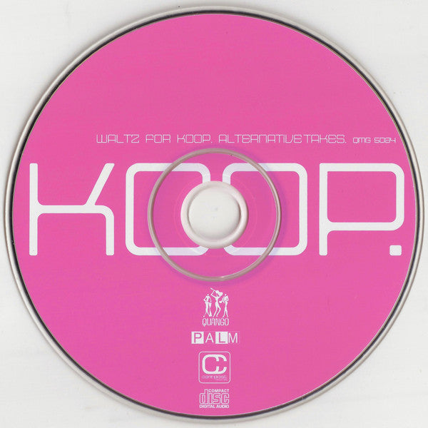 Koop : Waltz For Koop. Alternative Takes. (CD, Album, Comp)