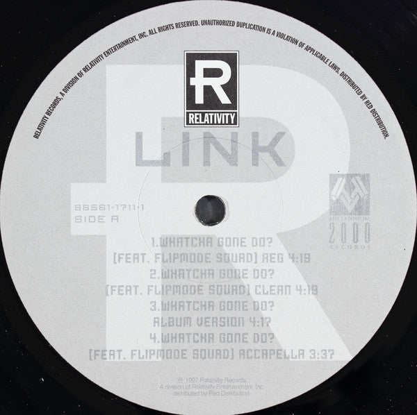 Link (3) : Whatcha Gone Do? (12")