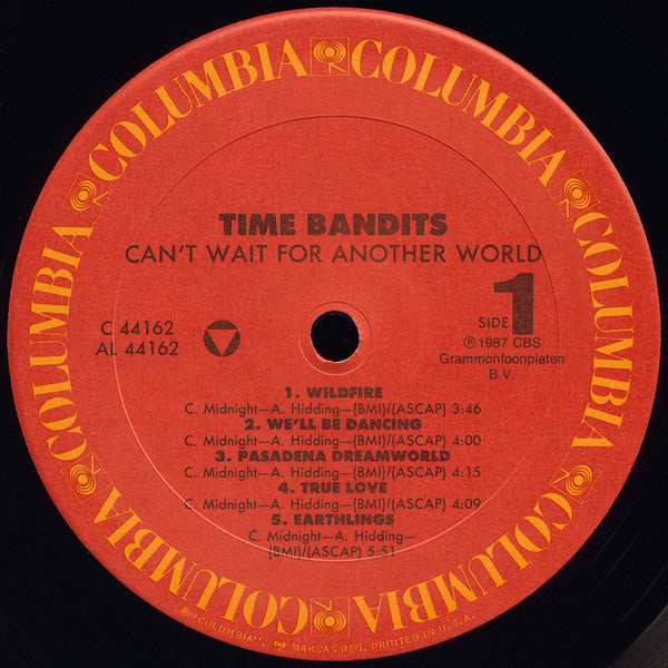 Time Bandits : Can't Wait For Another World (LP, Album)