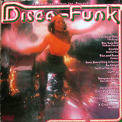 Various : Sunbar Productions, Inc. Presents Disco-Funk (LP, Comp)