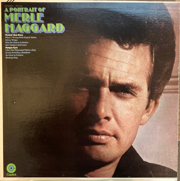 Merle Haggard With The Strangers (5) : A Portrait Of Merle Haggard (LP, Album, Club)
