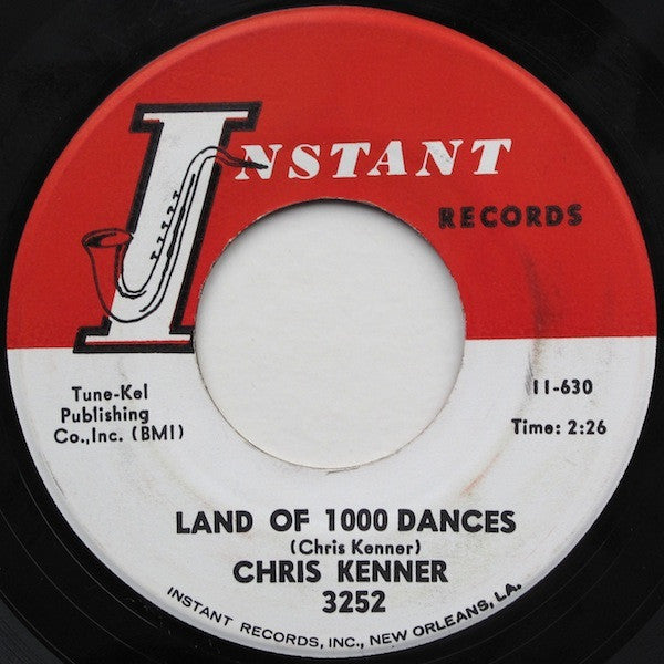 Chris Kenner : Land Of 1000 Dances / That's My Girl (7")