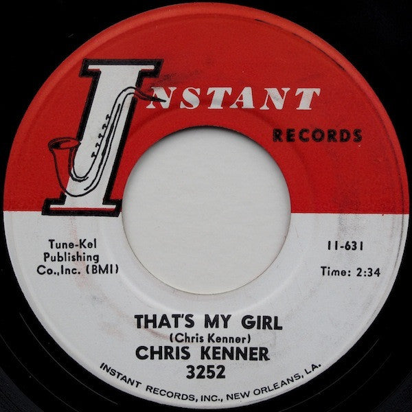 Chris Kenner : Land Of 1000 Dances / That's My Girl (7")