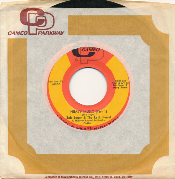 Bob Seger And The Last Heard : Heavy Music  (7", Single)