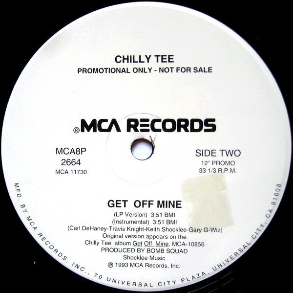 Chilly Tee : Get Off Mine (12", Promo)