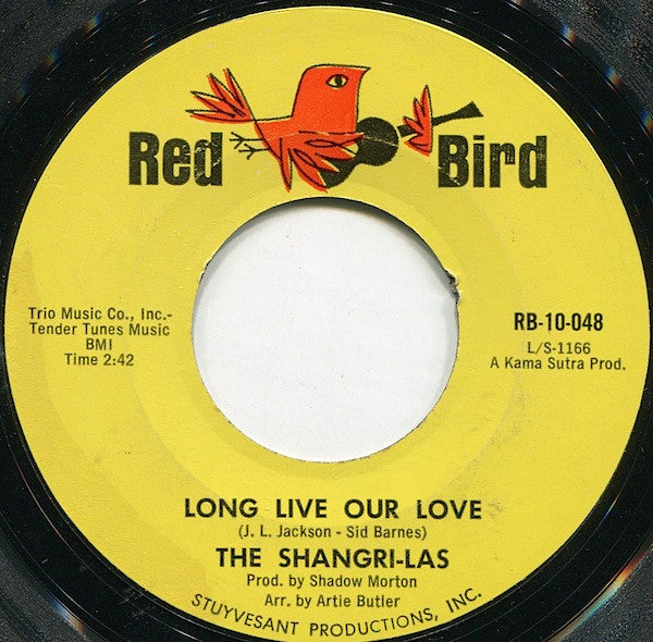 The Shangri-Las : Long Live Our Love / Sophisticated Boom Boom (7", Styrene)