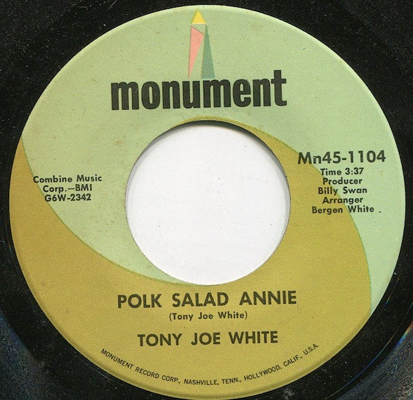 Tony Joe White : Polk Salad Annie / Aspen Colorado (7", Single)