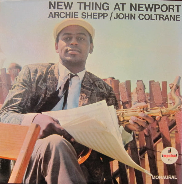John Coltrane / Archie Shepp : New Thing At Newport (LP, Album, Mono, Gat)