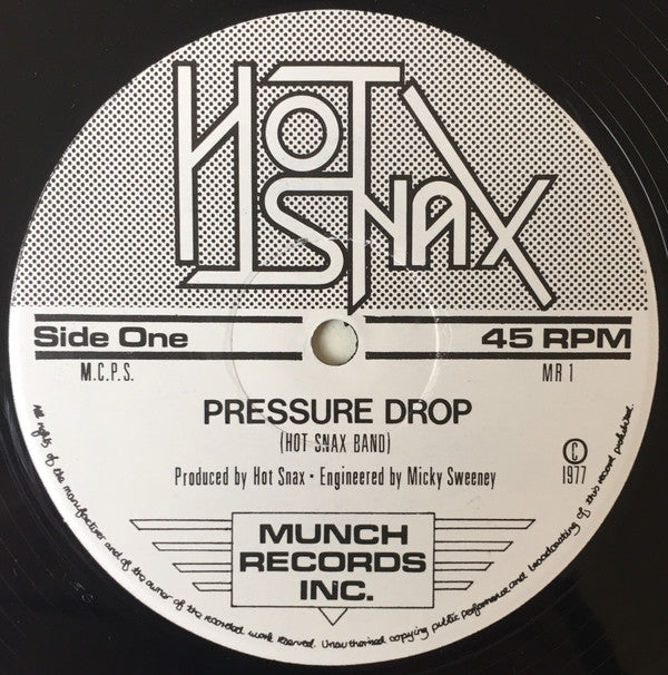Hot Snax : Pressure Drop (12")