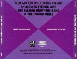 The Allman Brothers Band / Indigo Girls : Club R&R & Epic Records Present An Acoustic Evening With The Allman Brothers Band & The Indigo Girls (CD, Album, Promo)