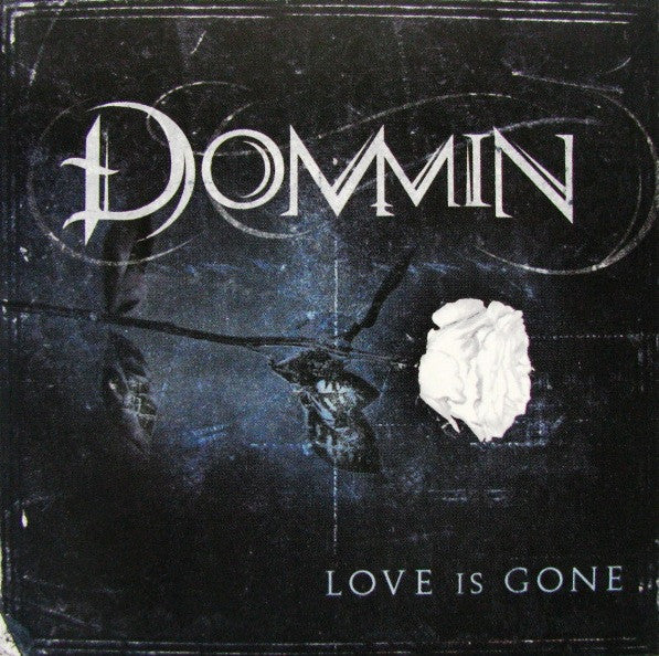 Dommin : Love Is Gone (CD, Album)