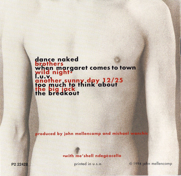 John Cougar Mellencamp : Dance Naked (CD, Album, Club)