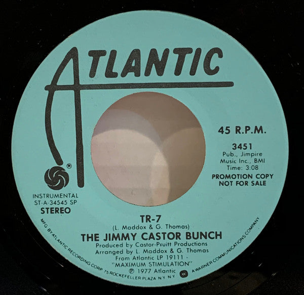 The Jimmy Castor Bunch : TR-7 / Magnolia (7", Single, Mono, Promo, Spe)