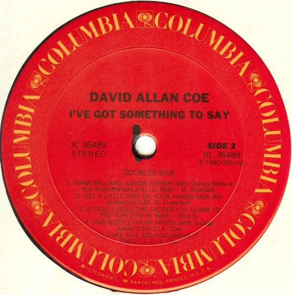 David Allan Coe : I've Got Something To Say (LP, Album)