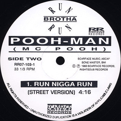 Pooh-Man : Run Nigga Run (12")