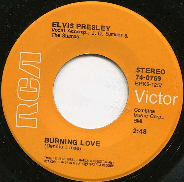 Elvis Presley : Burning Love / It's A Matter Of Time (7", Single, Roc)
