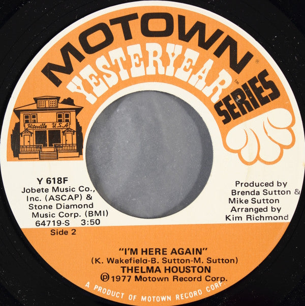 Thelma Houston : Don't Leave Me This Way / I'm Here Again (7", RE)