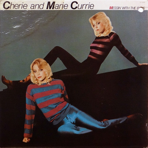 Cherie & Marie Currie : Messin' With The Boys (LP, Album, Los)