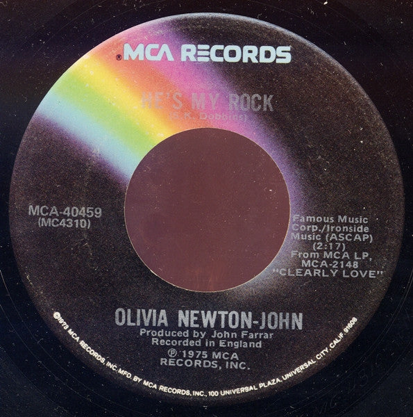 Olivia Newton-John : Something Better To Do / He's My Rock (7")