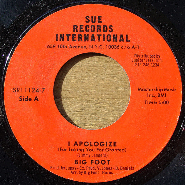 Big Foot : I Apologize (For Taking You For Granted) (7")