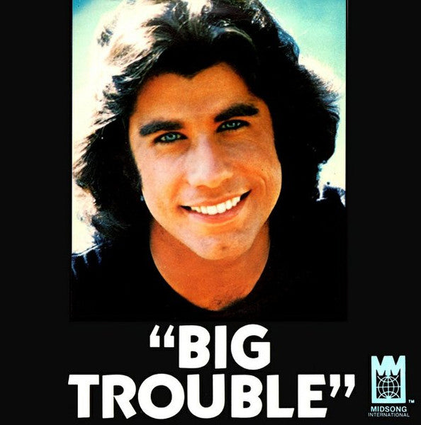 John Travolta : Big Trouble (7", Single)
